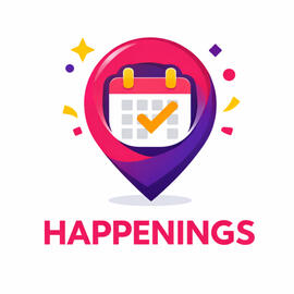 HAPPENINGS
